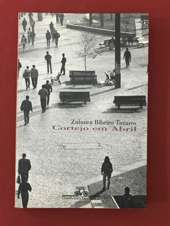 Livro - Cortejo Em Abril - Zulmira Ribeiro Tavares