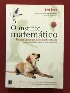 Livro - O Instinto Matemático - Keith Devlin - Ed. Record - Seminovo