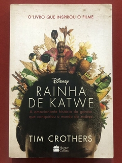 Livro - Rainha De Katwe - Tim Crothers - Editora Harper Collins - Seminovo