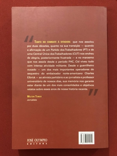 Livro - Gracias A La Vida - Cid Benjamin - Ed. José Olympio - comprar online