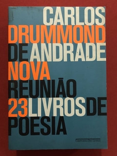 Livro - Nova Reunião - Carlos Drummond De Andrade - Companhia Das Letras - Seminovo