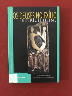 Livro - Os Deuses No Exílio - Heinrich Heine - Iluminuras