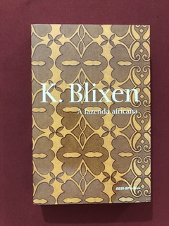 Livro - A Fazenda Africana - Karen Blixen - Editora SESI-SP - Seminovo