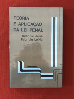 Livro - Teoria E Aplicação Da Lei Penal - Antônio José