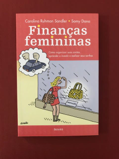 Livro - Finanças Femininas - Samy Dana - Seminovo