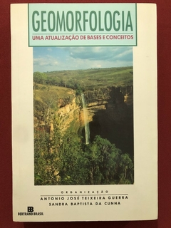 Livro - Geomorfologia - Antonio José Teixeira - Editora Bertrand Brasil - Seminovo