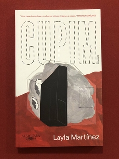 Livro - Cupim - Layla Martínez - Ed. Alfaguara - Seminovo