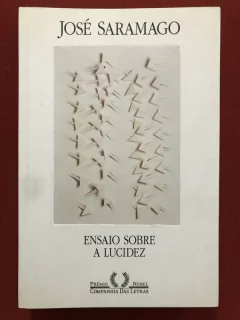 Livro - Ensaio Sobre A Lucidez - José Saramago - Companhia Das Letras - Seminovo
