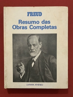 Livro - Freud - Resumo Das Obras Completas - Livraria Atheneu - Capa Dura