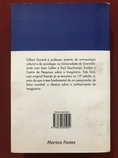 Livro - As Estruturas Antropológicas Do Imaginário - Gilbert Durand - Martins Fontes - comprar online