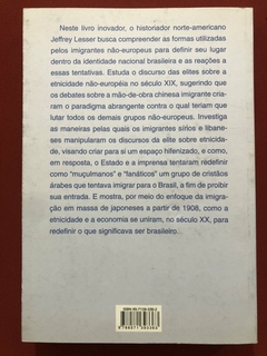 Livro - A Negociação Da Identidade Nacional - Jeffrey Lesser - Editora Unesp - comprar online