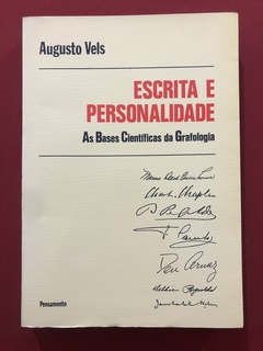 Livro - Escrita E Personalidade - Augusto Vels - Ed. Pensamento