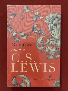 Livro - Os Quatro Amores - C. S. Lewis - Thomas Nelson - Novo