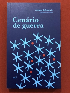 Livro - Cenário De Guerra - Andrea Jeftanovic - Editora Mundaréu - Seminovo