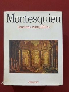 Livro - Montesquieu - Oeuvres Complètes - Aux Editions Du Seuil