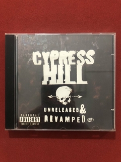 CD - Cypress Hill - Unreleased & Revamped (EP) - Nacional