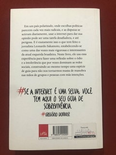 Livro - O Que Aprendi Sendo Xingado Na Internet - Leonardo Sakamoto - Seminovo - comprar online