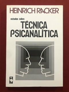 Livro - Estudos Sobre Técnica Psicanalítica - Heinrich Racker - Ed. Artes Médicas