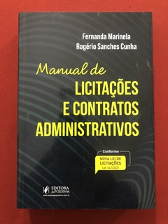 Livro - Manual De Licitações E Contratos Administrativos - Fernanda Marinela - Seminovo