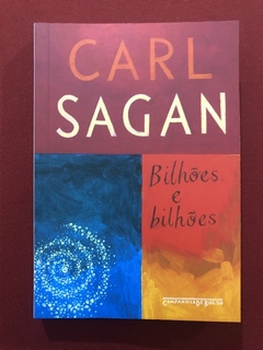 Livro - Bilhões E Bilhões - Carl Sagan - Companhia Das Bolso - Seminovo