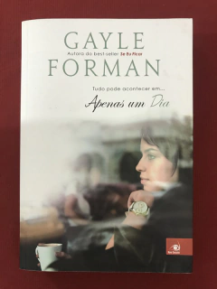 Livro - Apenas Um Dia - Gayle Forman - Novo Conceito - Semin