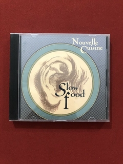 CD - Nouvelle Cuisine - Slow Food - 1991 - Nacional