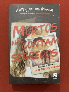 Livro - Mortos Não Contam Segredos - Karen M. McManus - Intrínseca - Seminovo