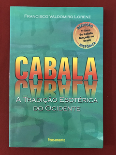 Livro - Cabala - A Tradição Esotérica Do Ocidente - Seminovo
