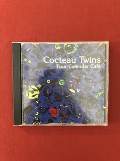 CD - Cocteau Twins - Four- Calendar Café - Importado