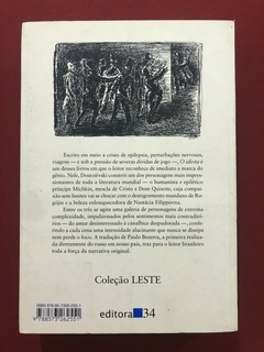 Livro - O Idiota - Fiódor Dostoiévski - Editora 34 - Literatura Russa - comprar online