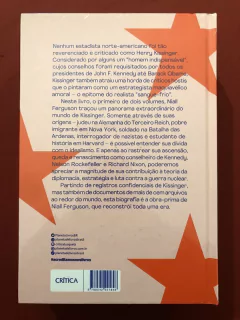 Livro - Kissinger 1923-1968: O Idealista - Niall Ferguson - Capa Dura - Novo - comprar online
