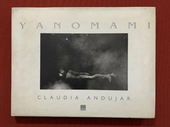 LIvro - Yanomami - Claudia Andujar - Ed. DBA - Capa Dura