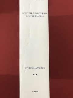 Livro - Une Tête À Gouverner Quatre Empires - Seminovo na internet