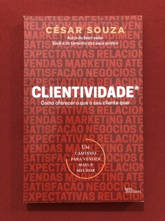 Livro - Clientividade - César Souza - Best Business