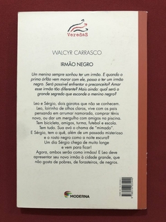 Livro - Irmão Negro - Walcyr Carrasco - Editora Moderna - comprar online