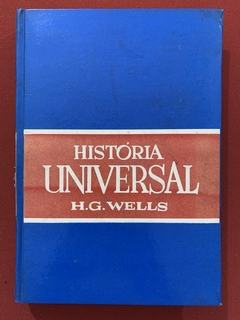 Livro - Coleção História Universal - 9 Volumes - H. G. Wells - Capa Dura - Sebo Mosaico - Livros, DVD's, CD's, LP's, Gibis e HQ's