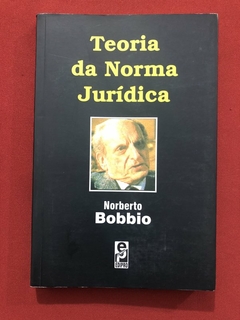 Livro - Teoria Da Norma Jurídica - Norberto Bobbio - Ed. Edipro