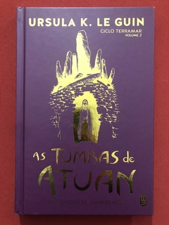 Livro - As Tumbas De Atuan - Ursula K. Le Guin - Morrobranco - Seminovo