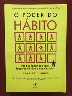 Livro - O Poder Do Hábito - Charles Duhigg - Editora Objetiva