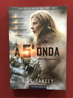 Livro - A 5ª Onda - Nós Revidamos - Rick Yancey - Seminovo