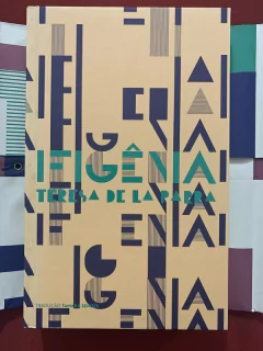 Livro - Ifigênia: Diário De Uma Jovem Que Escreveu - Teresa de La Parra - Editora Carambaia na internet