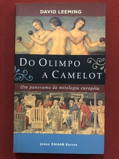 Livro - Do Olimpo A Camelot - David Leeming - Editora Jorge Zahar - Seminovo