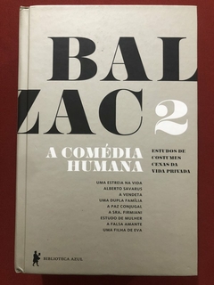 Livro - A Comédia Humana - Volume 2 - Honoré De Balzac - Biblioteca Azul