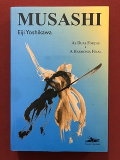 Livro - Musashi - 3 Volumes - Eiji Yoshikawa - Estação Liberdade - loja online