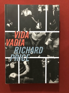 Livro - Vida Vadia - Richard Price - Companhia Das Letras - Seminovo