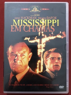 DVD - Mississippi Em Chamas - Alan Parker - Gene Hackman