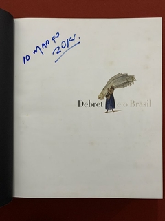 Livro - Debret E O Brasil: Obra Completa - Julio Bandeira E Pedro Corrêa do Lago - Capivara - Sebo Mosaico - Livros, DVD's, CD's, LP's, Gibis e HQ's