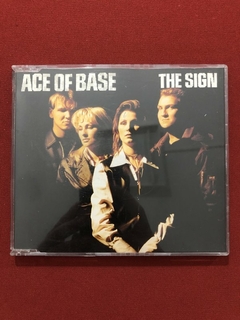 CD - Ace Of Base - The Sign - 1994 - Importado - Seminovo