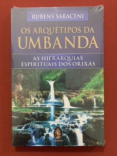 Livro - Os Arquétipos Da Umbanda - Rubens Saraceni - Editora Madras - Novo