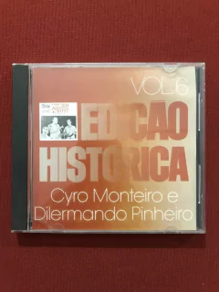 CD - Cyro Monteiro & Dilermando Pinheiro - Edição Histórica
